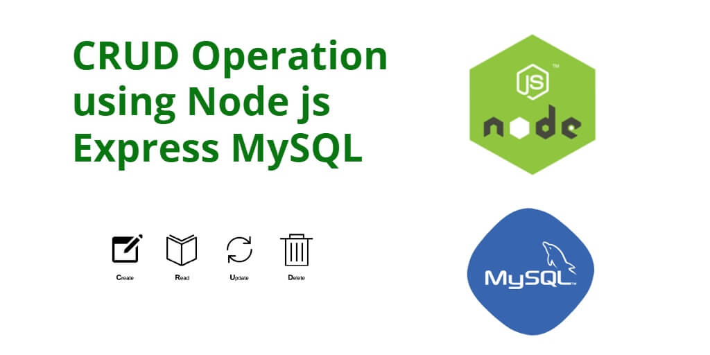 CRUD Operation using Node js Express MySQL
