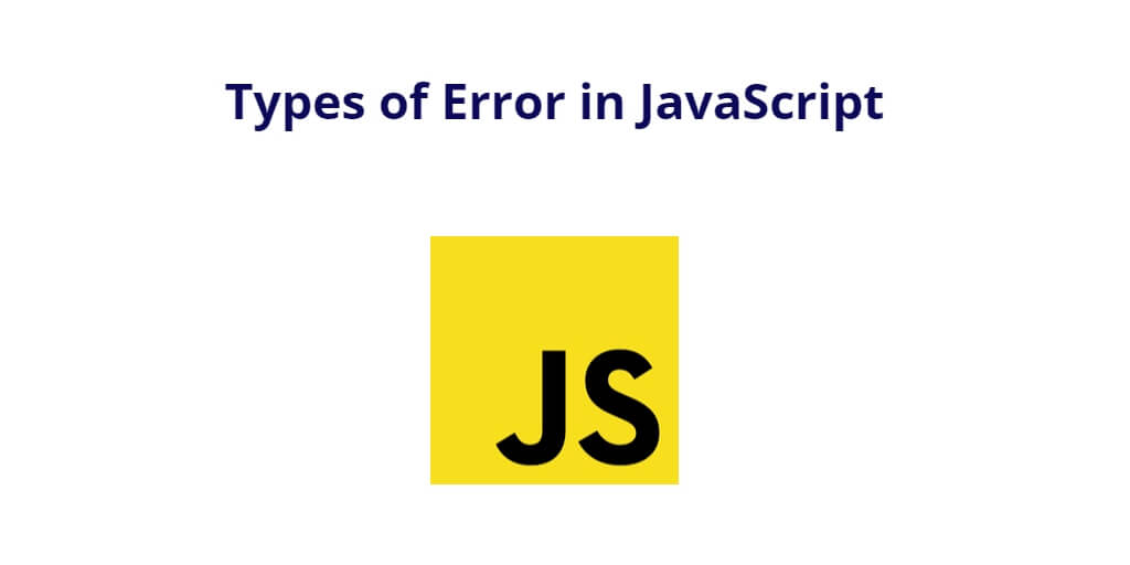 Types of Error in JavaScript