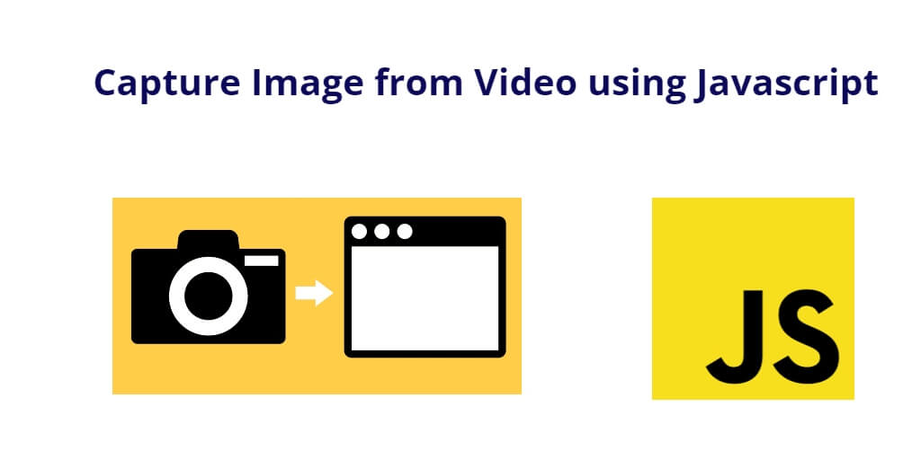 Capture Image from Video using Javascript